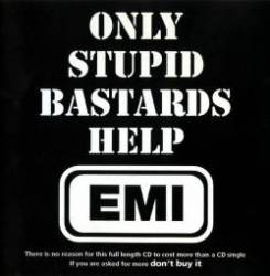 Conflict : Only Stupid Bastards Help EMI